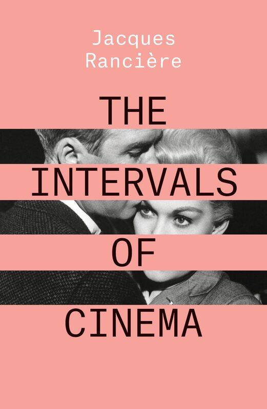 

The Intervals of Cinema