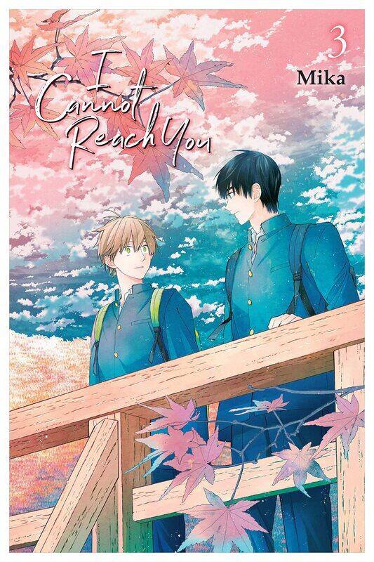 

Yen Press I Cannot Reach You, Vol. 3