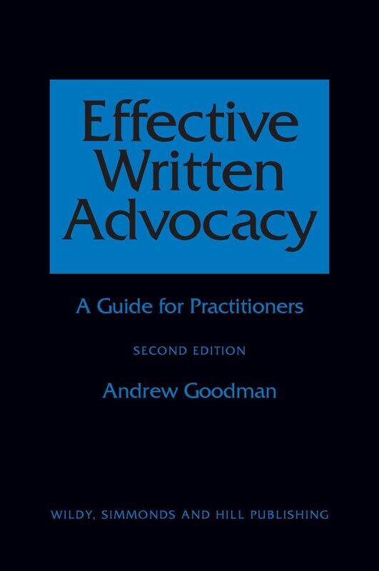 

Effective Written Advocacy: A Guide for Practitioners