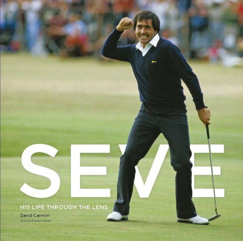 

Seve: His Life Through The Lens