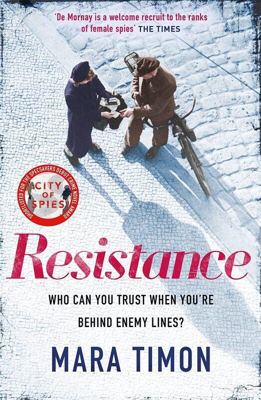 

Resistance: The gripping new WWII espionage thriller