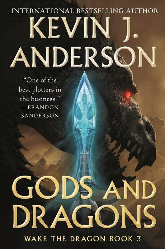 

Gods and Dragons: Wake the Dragon Book 3