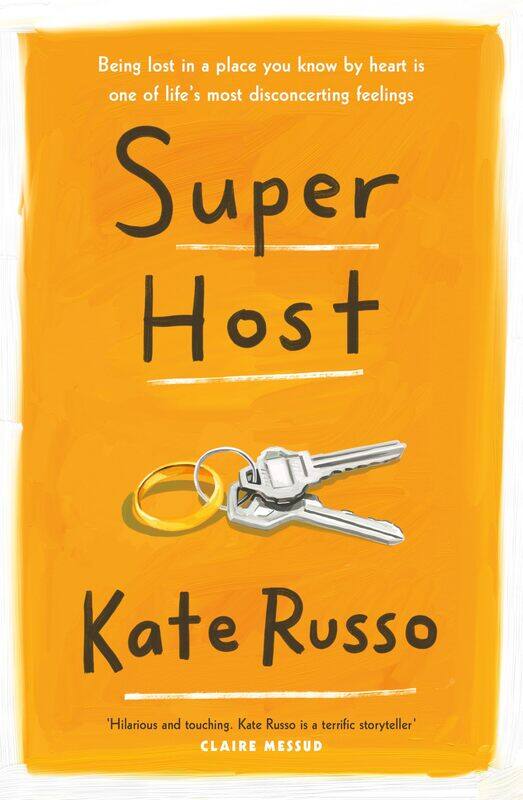 

Super Host: the charming, compulsively readable novel of life, love and loneliness
