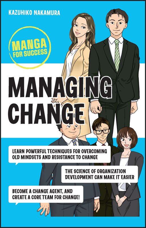 

Managing Change: Manga for Success