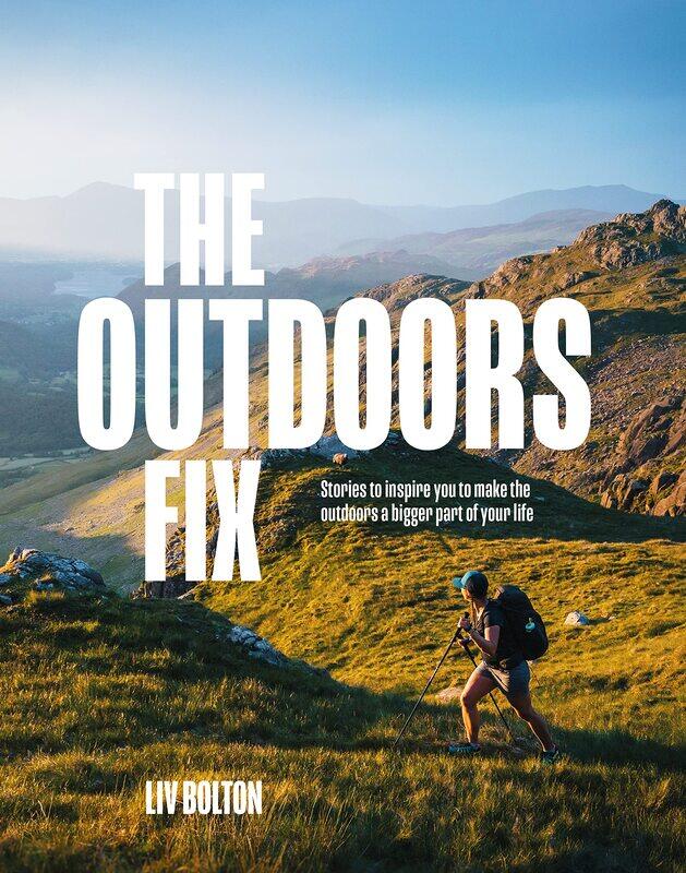 

The Outdoors Fix: Stories to inspire you to make the outdoors a bigger part of your life