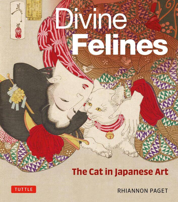

Divine Felines: The Cat in Japanese Art: with over 200 illustrations