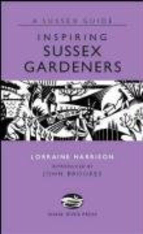 

Inspiring Sussex Gardeners