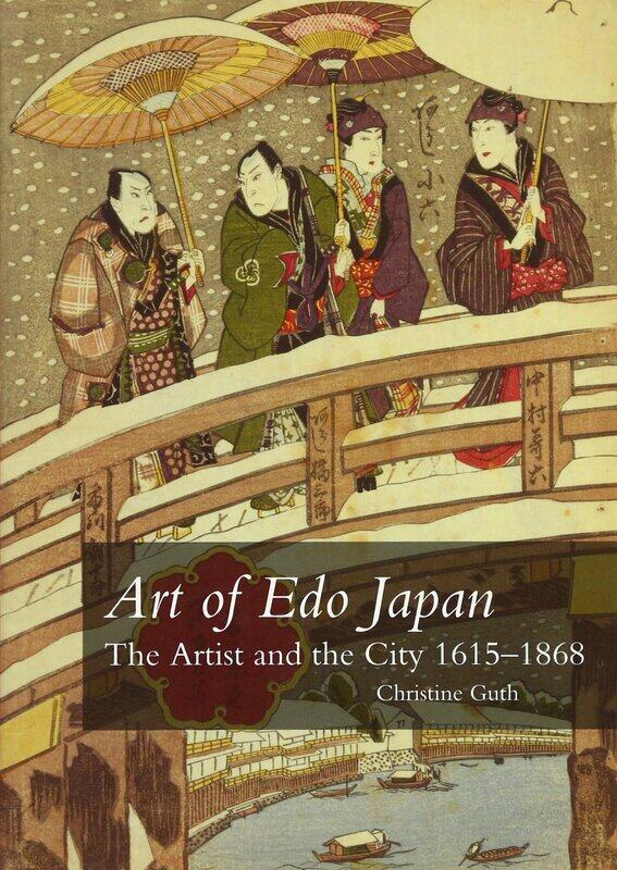 

Art of Edo Japan: The Artist and the City 1615-1868