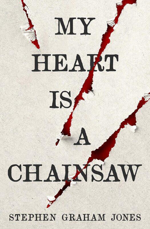 

My Heart is a Chainsaw
