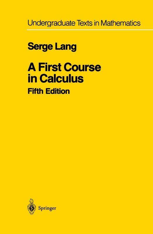 

A First Course in Calculus