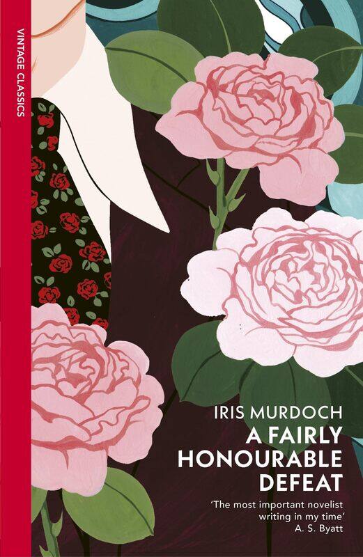 

Vintage Classics A Fairly Honourable Defeat