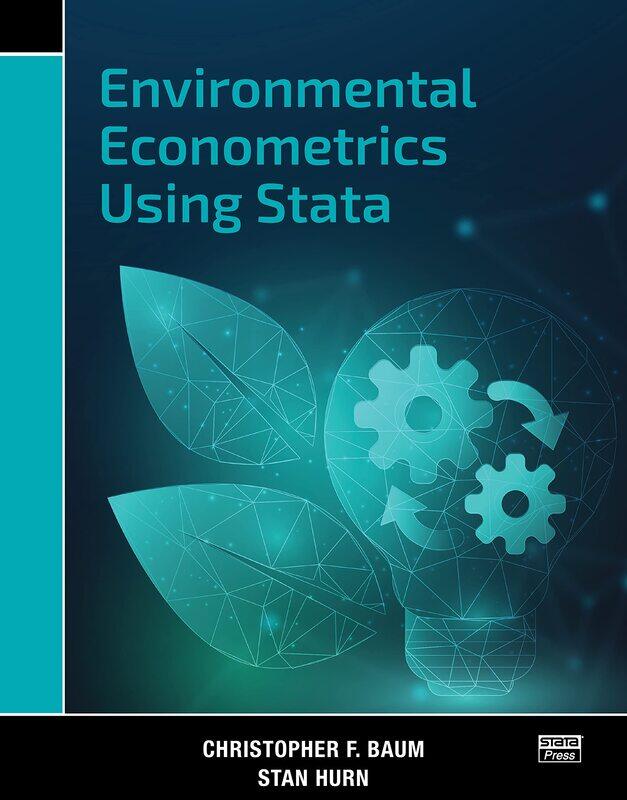 

Environmental Econometrics Using Stata