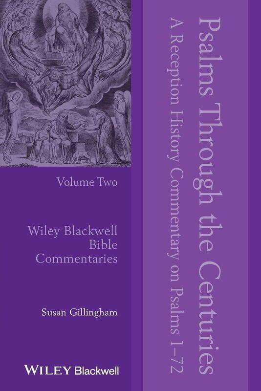

Psalms Through the Centuries, Volume 2: A Reception History Commentary on Psalms 1 - 72