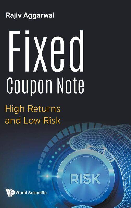 

Fixed Coupon Note: High Returns And Low Risk