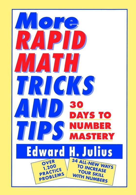 

More Rapid Math: Tricks and Tips: 30 Days to Number Mastery