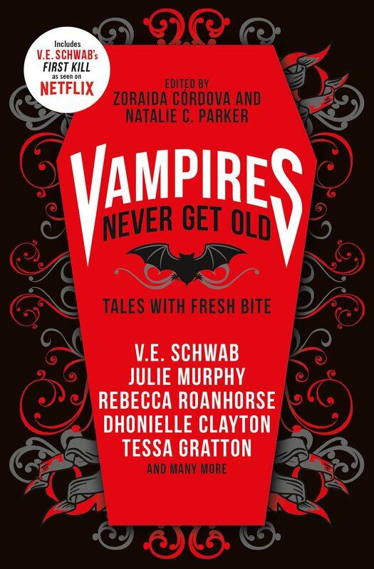 

Titan Books Ltd Vampires Never Get Old: Tales with Fresh Bite