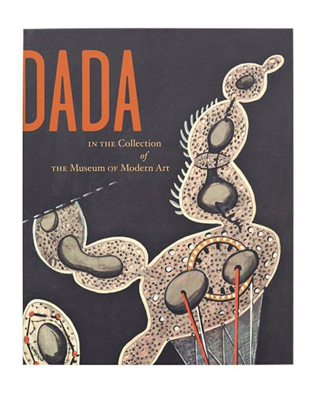 

Dada in the Collection of The Museum of Modern Art