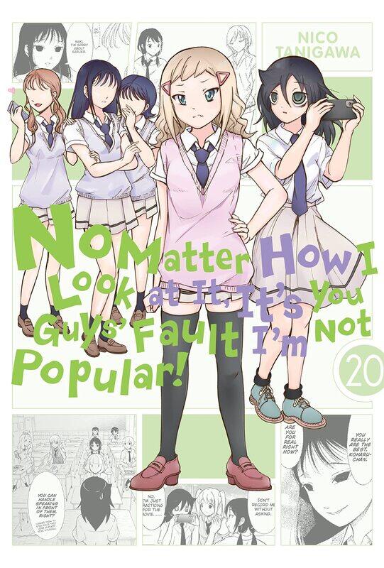 

No Matter How I Look at It, It's You Guys' Fault I'm Not Popular!, Vol. 20