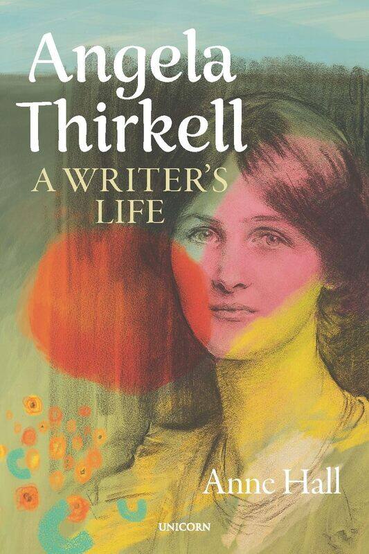 

Angela Thirkell: A Writer's Life