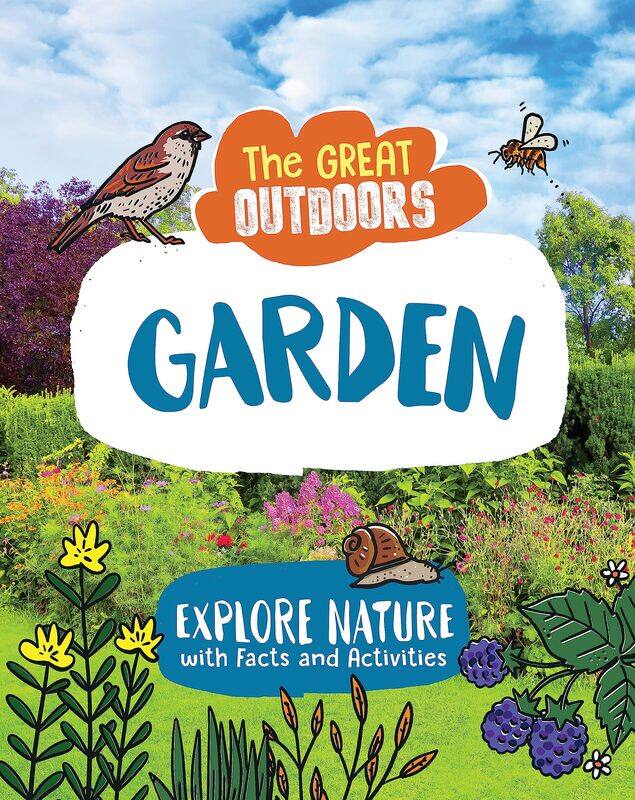 

The Great Outdoors: The Garden