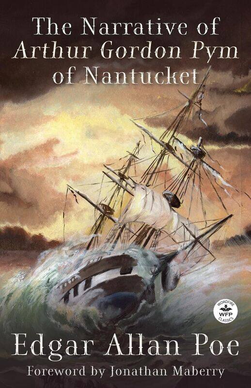 

The Narrative of Arthur Gordon Pym of Nantucket