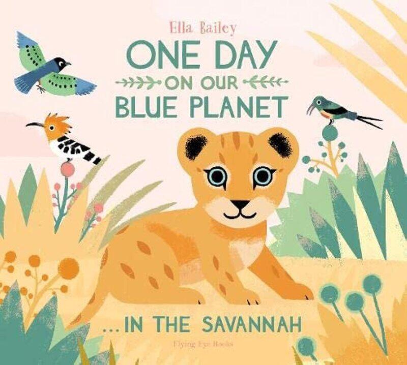 

One Day on Our Blue Planet ...In the Savannah
