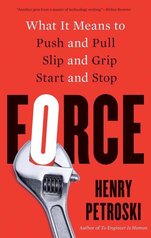 

Force: What It Means to Push and Pull, Slip and Grip, Start and Stop