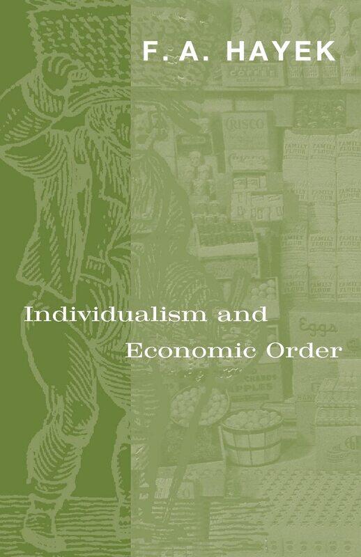 

University of Chicago Press Individualism and Economic Order