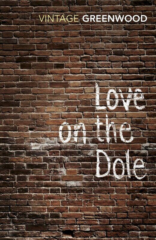 

Love On The Dole