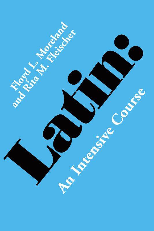 

Latin: An Intensive Course