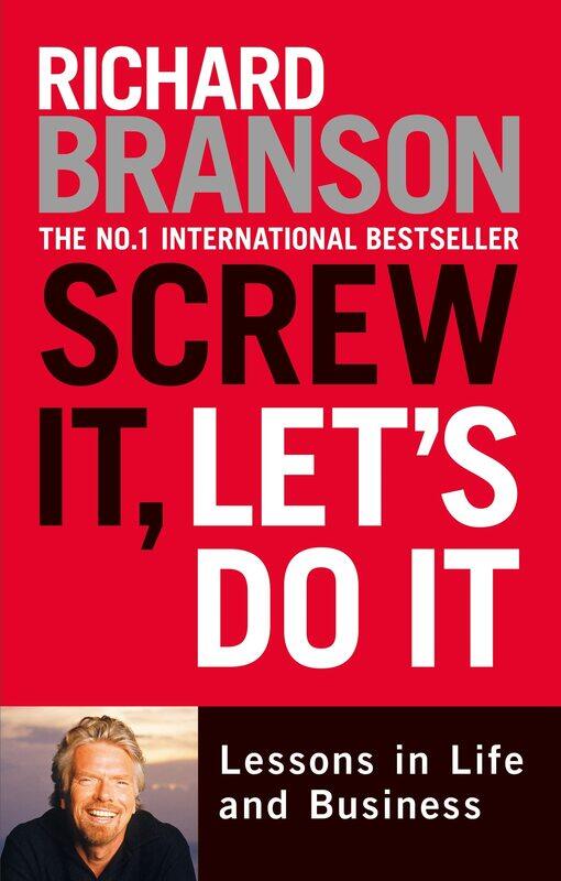 

Screw it, Let's Do it Expanded Lessons in Life and Business by Richard Branson - Paperback