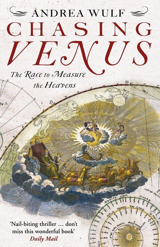 

Chasing Venus: The Race to Measure the Heavens