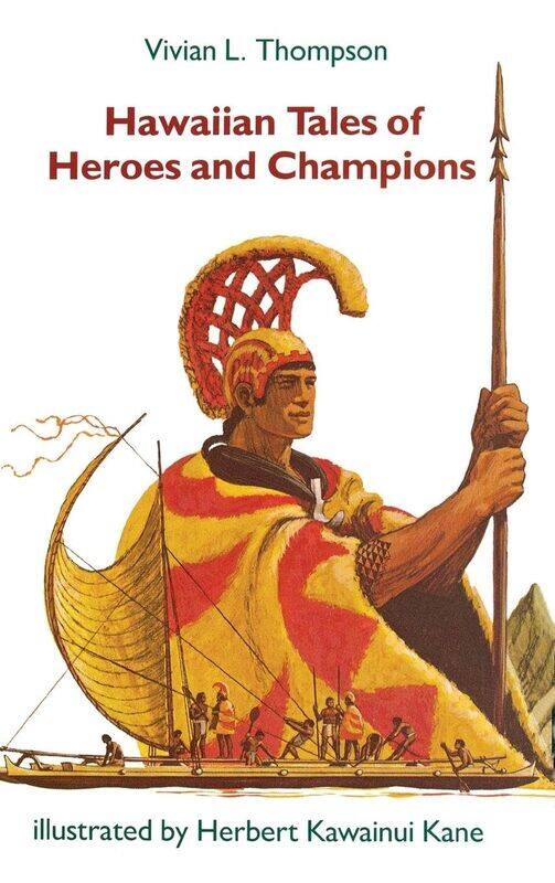

Hawaiian Tales of Heroes and Champions
