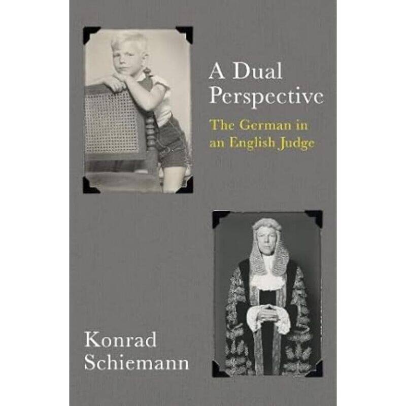

A Dual Perspective: The German in an English Judge