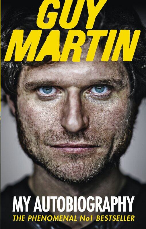 

Guy Martin: My Autobiography