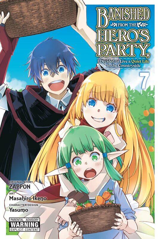 

Banished from the Hero's Party, I Decided to Live a Quiet Life in the Countryside, Vol. 7 (manga) (Volume 7)