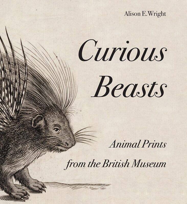 

Curious Beasts: Animal Prints from the British Museum