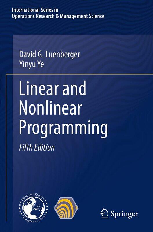 

Linear and Nonlinear Programming