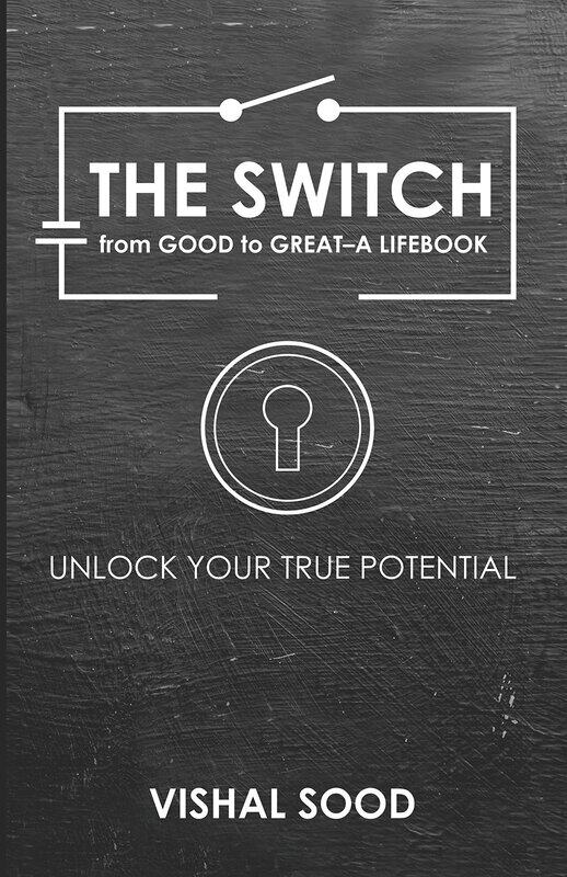

The Switch from Good to Great: A Lifebook