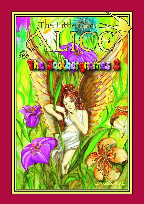 

The Little Fairy Alice and the Soothergnomes