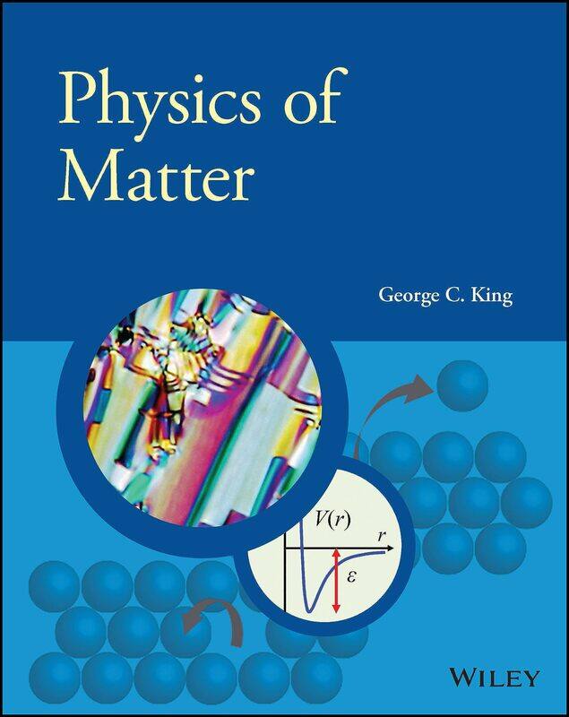 

Physics of Matter