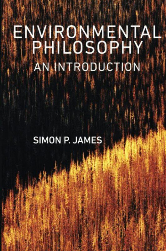 

Environmental Philosophy: An Introduction