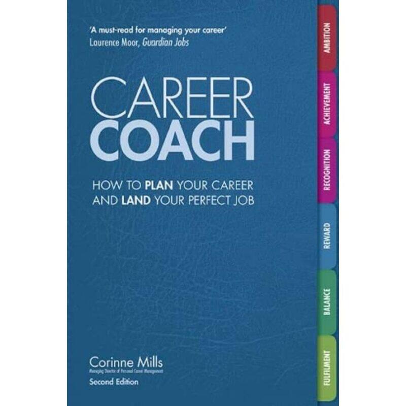 

Career Coach: How to Plan Your Career and Land Your Perfect Job