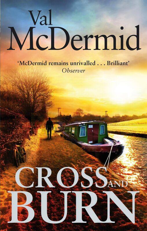 

Cross and Burn by Val McDermid - Paperback