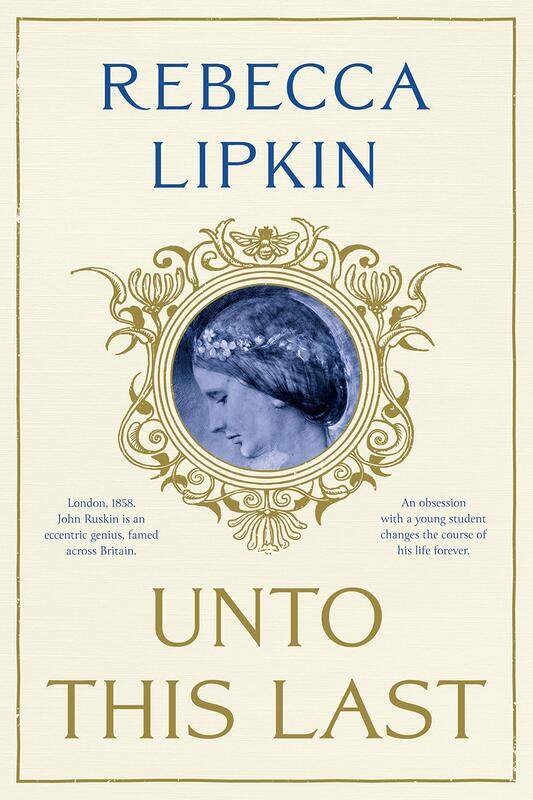 

Unto This Last: A Novel