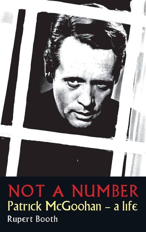 

Not a Number: Patrick McGoohan - A Life