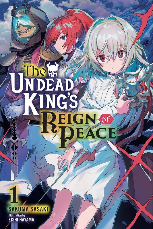 

The Undead King's Reign of Peace, Vol. 1 (light no