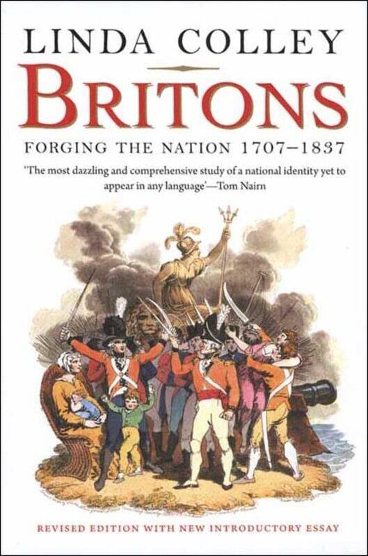 

Britons: Forging the Nation 1707-1837