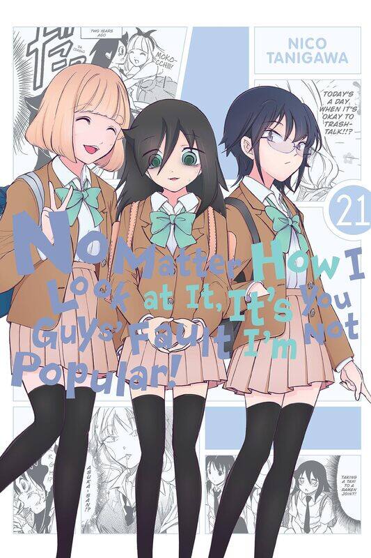 

No Matter How I Look at It, It's You Guys' Fault I'm Not Popular!, Vol. 21
