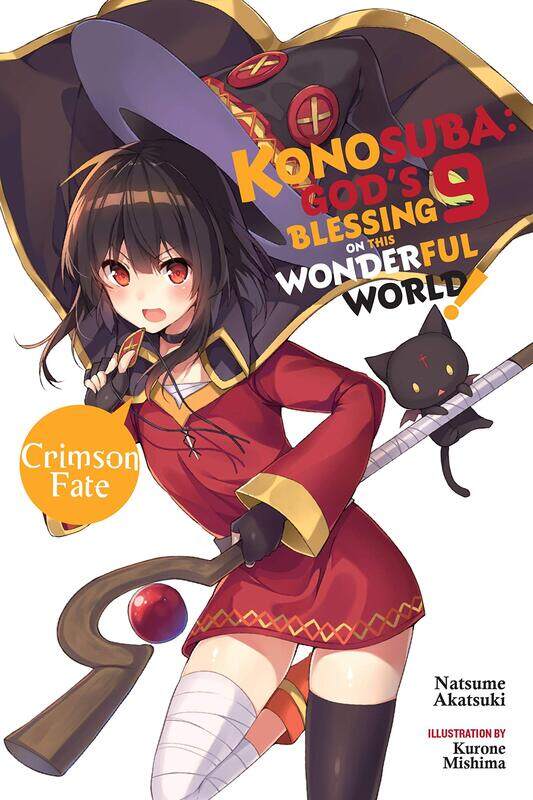 

Konosuba: God's Blessing on This Wonderful World!, Vol. 9 (light novel)